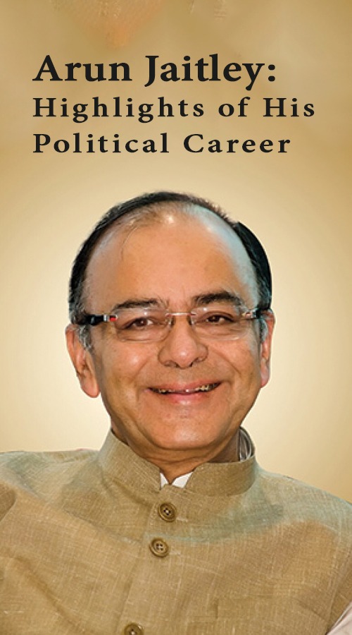 Arun Jaitley: Highlights of His Political Career