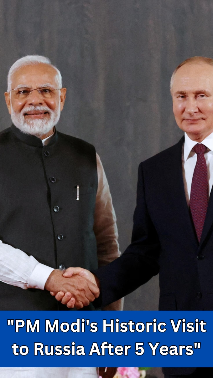 PM Modi's Historic Visit to Russia After 5 Years