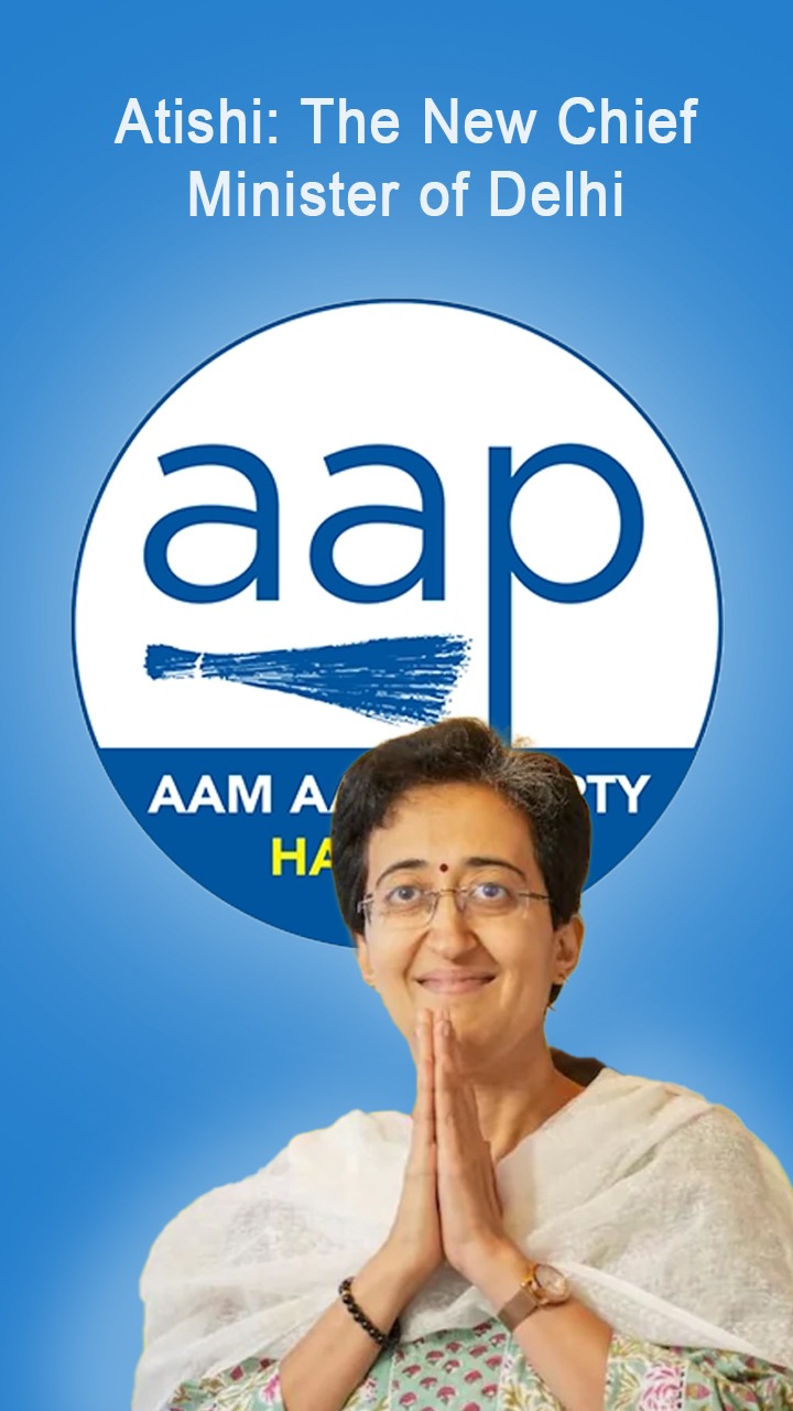 Atishi: The New Chief Minister of Delhi